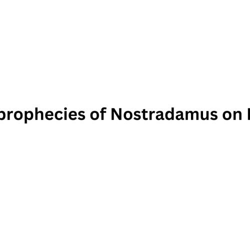 The prophecies of Nostradamus on India